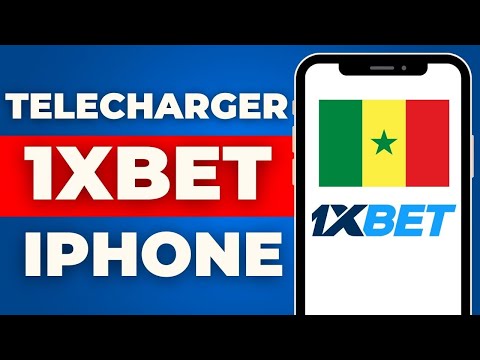 1xbet Mobile Sénégal APK : Tout savoir